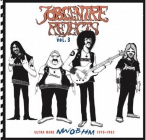 Various - Jobcentre Rejects Vol 3 - Ultra rare NWOBHM 1978-1983 in the group VINYL at Bengans Skivbutik AB (3944252)
