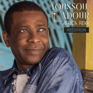 Ndour Youssou - Africa Rekk (Réédition) in the group OTHER / Övrigt /  at Bengans Skivbutik AB (3944622)