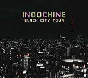 Indochine - Black City Tour in the group VINYL / Fransk Musik,Pop-Rock at Bengans Skivbutik AB (3945451)