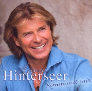 Hinterseer Hansi - Komm Mit Mir in the group CD / Pop at Bengans Skivbutik AB (3945512)