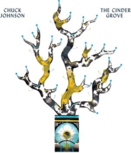 Johnson Chuck - Cinder Grove in the group VINYL / Pop-Rock at Bengans Skivbutik AB (3945574)