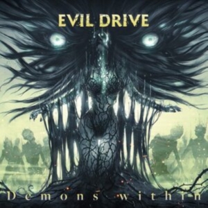 Evil Drive - Demons Within in the group Labels / Woah Dad /  at Bengans Skivbutik AB (3945647)