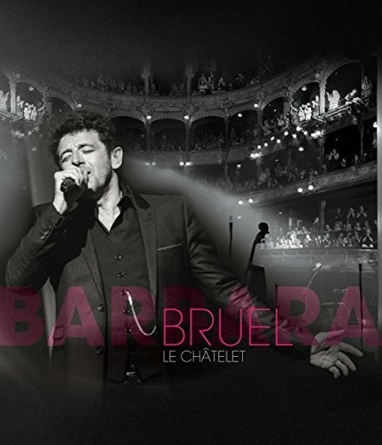 Bruel Patrick - Bruel Barbara - Le Châtelet in the group DVD & BLU-RAY at Bengans Skivbutik AB (3945778)