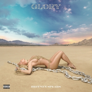 Spears Britney - Glory (2020 Deluxe Edition) in the group OTHER / Övrigt / at Bengans Skivbutik AB (3945804)
