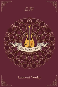 Voulzy Laurent - Lys & Love Tour in the group OTHER / Övrigt /  at Bengans Skivbutik AB (3948218)