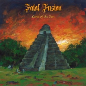 Fatal Fusion - Land Of The Sun in the group VINYL / Rock at Bengans Skivbutik AB (3948715)