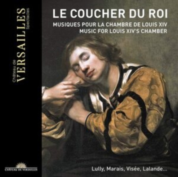 Various - Le Coucher Du Roi - Music For Louis in the group CD / Klassiskt at Bengans Skivbutik AB (3949066)