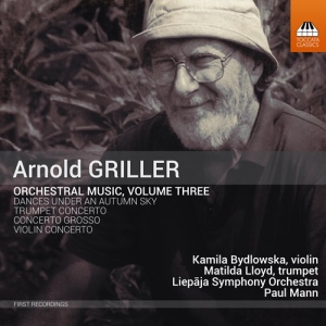 Griller Arnold - Orchestral Music, Vol. 3 in the group Externt_Lager /  at Bengans Skivbutik AB (3949092)