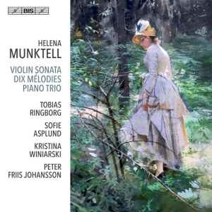 Munktell Helena - Violin Sonata Dix Melodies Piano in the group MUSIK / SACD / Klassiskt at Bengans Skivbutik AB (3949099)