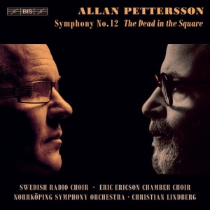 Pettersson Allan - Symphony No. 12 - The Dead In The S in the group MUSIK / SACD / Klassiskt at Bengans Skivbutik AB (3949101)