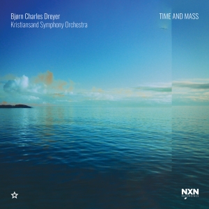 Dreyer Bjørn Charles - Time And Mass in the group Externt_Lager / at Bengans Skivbutik AB (3949111)