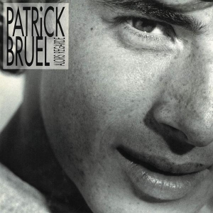 Bruel Patrick - Alors Regarde in the group OTHER / Övrigt / at Bengans Skivbutik AB (3949167)