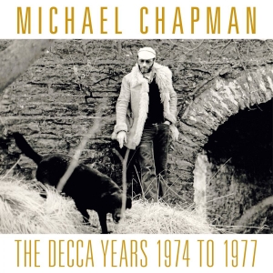 Chapman Michael - Decca Years The 1974-1977 (3 Cd) in the group CD / Blues,Jazz at Bengans Skivbutik AB (3949330)