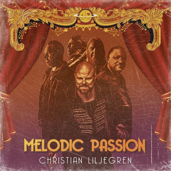 Christian Liljegren - Melodic Passion in the group CD / Hårdrock/ Heavy metal at Bengans Skivbutik AB (3949337)