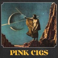 Pink Cigs - Pink Cigs (Blue & Yellow Vinyl) in the group VINYL / New releases / Hardrock/ Heavy metal at Bengans Skivbutik AB (3950307)