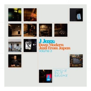 Blandade Artister - J Jazz Volume 3: Deep Modern Jazz F in the group CD / New releases / Jazz/Blues at Bengans Skivbutik AB (3950371)