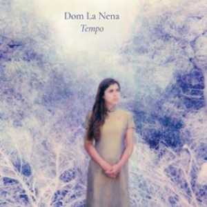 Dom La Nena - Tempo in the group CD / Pop at Bengans Skivbutik AB (3950380)