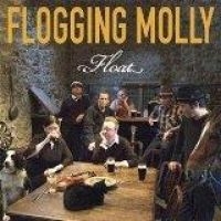 Flogging Molly - Float in the group CD / Pop-Rock at Bengans Skivbutik AB (3950470)