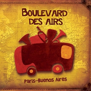 Boulevard Des Airs - Paris-Buenos Aires in the group CD / Pop at Bengans Skivbutik AB (3950946)