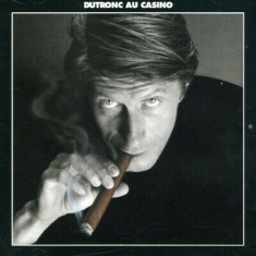 Dutronc Jacques - Dutronc Au Casino in the group CD / Elektroniskt,Övrigt at Bengans Skivbutik AB (3951397)
