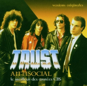 Trust - Antisocial - Le Meilleur Des Années Cbs in the group OTHER / Övrigt /  at Bengans Skivbutik AB (3951672)