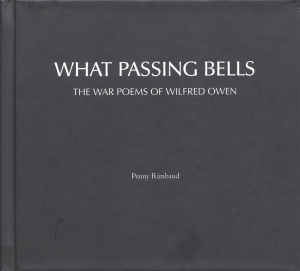 Rimbaud Penny - What Passing Bells: The War Poems Of Wil in the group CD / Pop-Rock,Övrigt at Bengans Skivbutik AB (3951686)