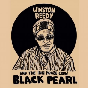 REEDY WINSTON & THE INN HOUSE CREW - Black Pearl in the group OUR PICKS / Record Store Day / RSD-Sale / RSD50% at Bengans Skivbutik AB (3952663)