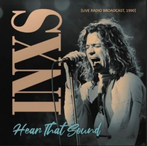Inxs - Hear That Sound -Radio Broadcast 19 in the group CD / Pop-Rock at Bengans Skivbutik AB (3956607)