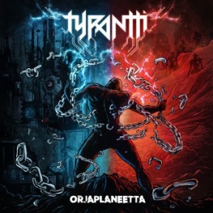 Tyrantti - Orjaplaneetta in the group VINYL / New releases / Hardrock/ Heavy metal at Bengans Skivbutik AB (3956937)