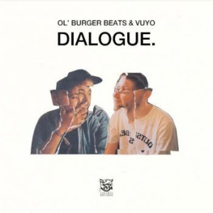 Ol'burger Beats & Vuyo - Dialogue in the group VINYL / Hip Hop-Rap at Bengans Skivbutik AB (3957160)