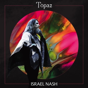 Nash Israel - Topaz (Black Vinyl) in the group VINYL / Pop-Rock at Bengans Skivbutik AB (3957177)
