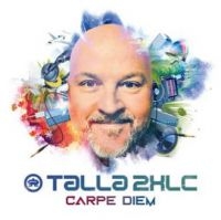 Talla 2Xlc - Carpe Diem in the group CD / Dance-Techno,Pop-Rock at Bengans Skivbutik AB (3957200)
