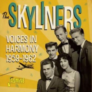 Skyliners - Voices In Harmony in the group CD / RNB, Disco & Soul at Bengans Skivbutik AB (3957202)