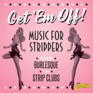 Various - Get 'Em Off in the group CD / Blues,Jazz,Pop-Rock at Bengans Skivbutik AB (3957213)