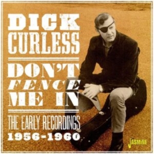Curless Dick - Don't Fence Me In in the group OTHER / Övrigt / at Bengans Skivbutik AB (3957219)