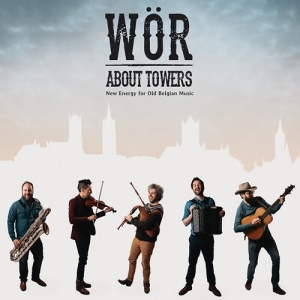 Wör - About Towers - New Energy For Old B in the group CD / Elektroniskt,World Music at Bengans Skivbutik AB (3957431)