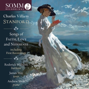 Stanford Charles Villiers - Songs Of Faith, Love, & Nonsense in the group CD / New releases / Classical at Bengans Skivbutik AB (3957449)