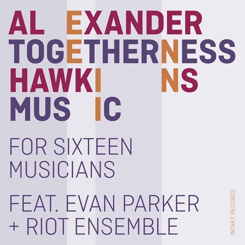 Alexander Hawkins - Togetherness Music in the group CD / Jazz/Blues at Bengans Skivbutik AB (3957461)