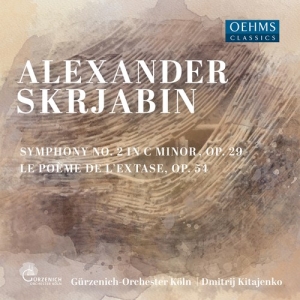 Scriabin Alexander - Symphony No. 2 In C Minor, Op. 29 in the group Externt_Lager /  at Bengans Skivbutik AB (3957482)