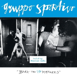 Gruppo Sportivo - Back To 19 Mistakes in the group CD / Pop-Rock,Övrigt at Bengans Skivbutik AB (3960915)