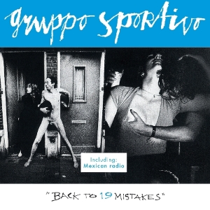 Gruppo Sportivo - Back To 19 Mistakes in the group CD / Pop-Rock at Bengans Skivbutik AB (3960915)