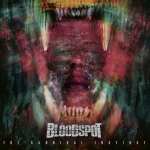 Bloodspot - The Cannibal Instinct in the group CD / Hårdrock,Pop-Rock at Bengans Skivbutik AB (3961964)