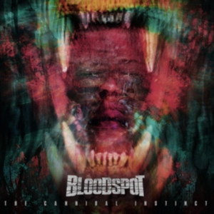 Bloodspot - The Cannibal Instinct in the group CD / Hårdrock,Pop-Rock at Bengans Skivbutik AB (3961964)