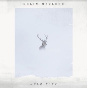 Macleod Colin - Hold Fast in the group CD / Country at Bengans Skivbutik AB (3961965)