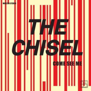 Chisel - Come See Me / Not The Only One in the group VINYL / Rock at Bengans Skivbutik AB (3962155)
