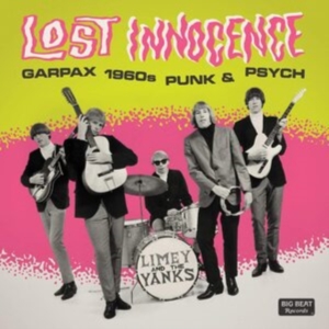 Various Artists - Lost Innocence - Garpax 1960S Punk in the group CD / Pop-Rock at Bengans Skivbutik AB (3962193)