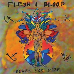 Flesh & Blood - Blues For Daze in the group CD / Hårdrock at Bengans Skivbutik AB (3962208)