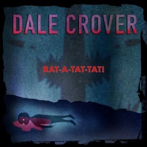 Dale Crover - Rat-A-Tat-Tat! in the group CD / Rock at Bengans Skivbutik AB (3962230)