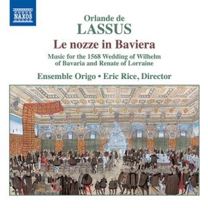 Lassus Orlande De - Le Nozze In Baviera - Music For The in the group Externt_Lager /  at Bengans Skivbutik AB (3962383)