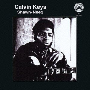 Keys Calvin - Shawn-Neeq (Remastered) in the group VINYL / Jazz at Bengans Skivbutik AB (3962679)